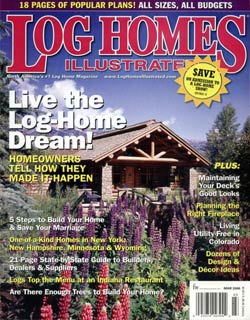 Log Homes Illustrated - March 2006